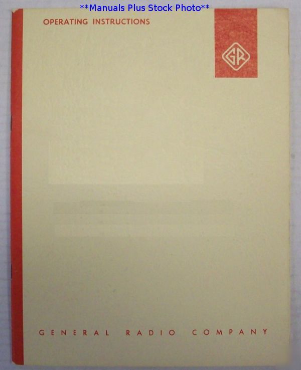 General radio gr 1558-a op/service manual - $5 shipping